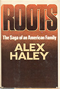 Roots: The Saga of an American Family